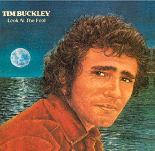 Buckley, Tim: Look At The Fool