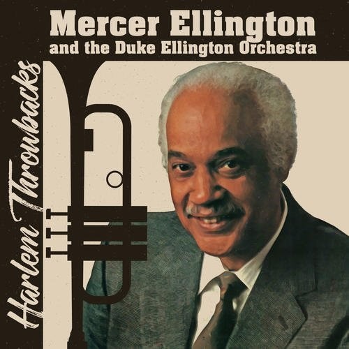 Ellington, Duke & His Orchestra: Harlem Throwbacks
