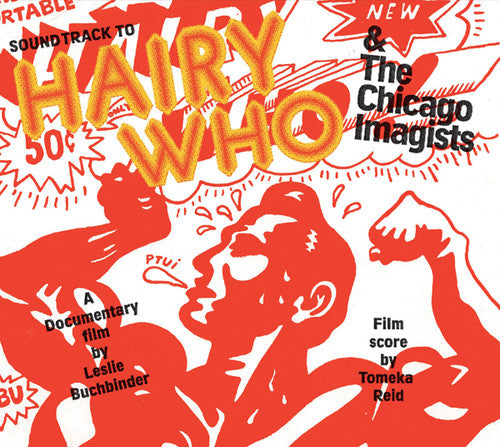 Reid, Tomeka: Hairy Who & The Chicago Imagists