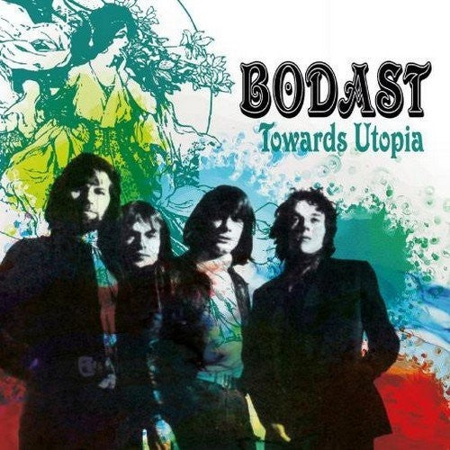 Bodast / Howe, Steve: Towards Utopia: Remastered Edition