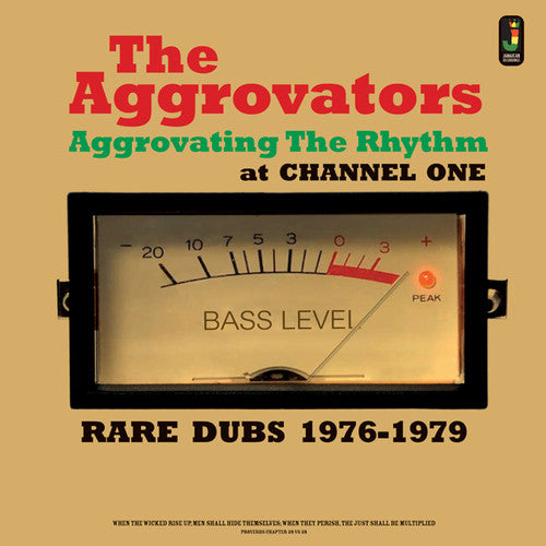 Aggrovators: Aggrovating The Rhythm At Channel One