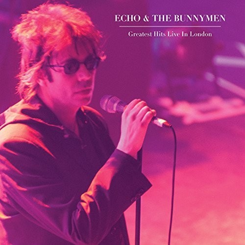 Echo & the Bunnymen: Greatest Hits Live In London