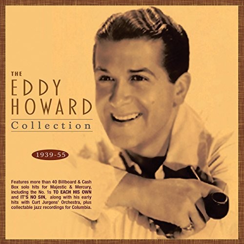 Howard, Eddy: Eddy Howard Collection 1939-55