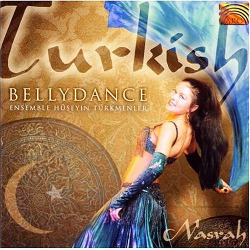 Ensemble Huseyin Turkmenler: Turkish Bellydance