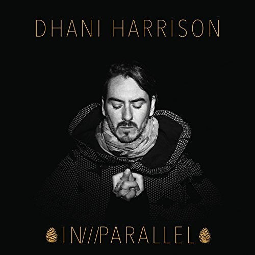 Harrison, Dhani: In///Parallel