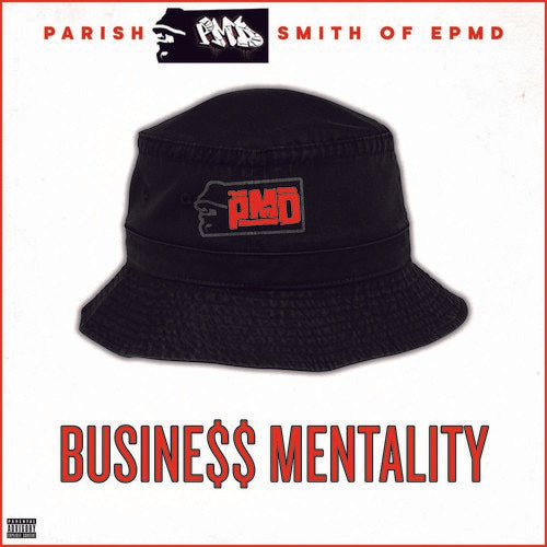 Parish Pmd Smith of Epmd: Business Mentality