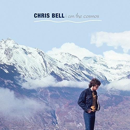 Bell, Chris: I Am The Cosmos