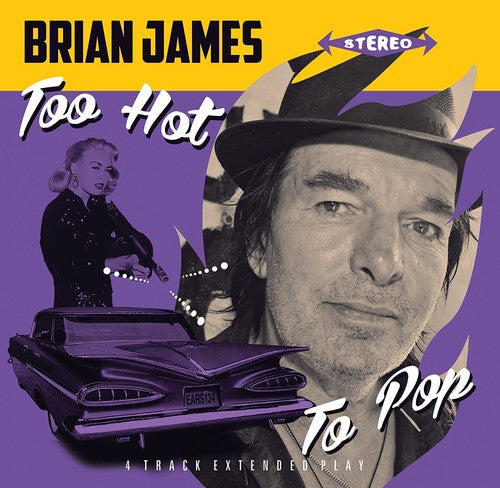 Brian James: Too Hot to Pop