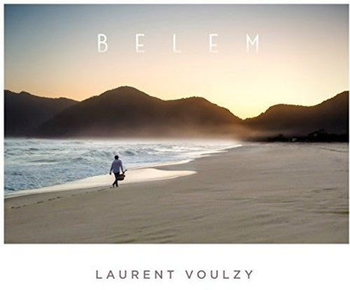 Voulzy, Laurent: Belem