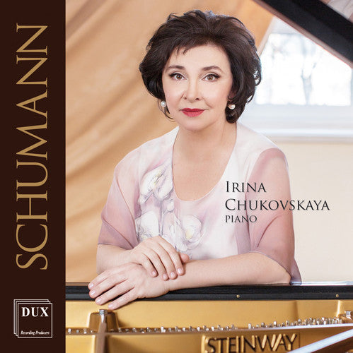 Schumann / Chukovskaya: Irina Chukovskaya Recital