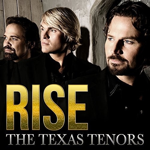 Texas Tenors: Rise