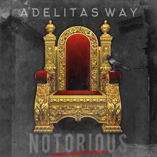 Adelitas Way: Notorious