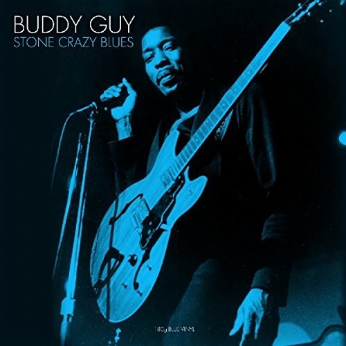 Guy, Buddy: Stone Crazy Blues (Blue Vinyl)