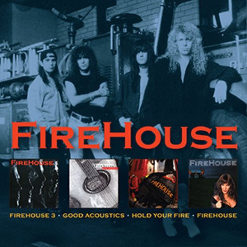 Firehouse: Good Acoustics / Hold Your Fire / Firehouse / Tme Circle