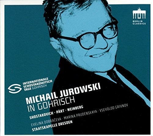 Shostakovich / Dresden / Jurowski: Michael Jurowski in Gohrisch