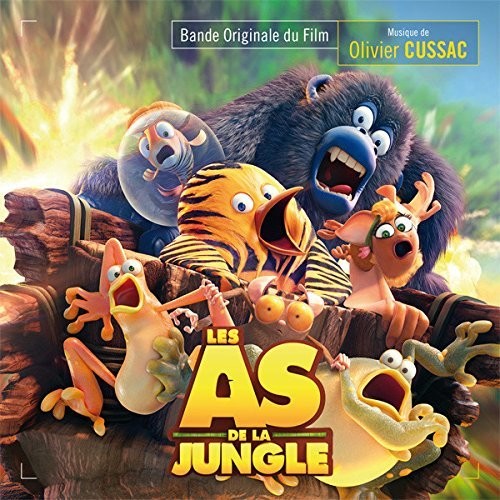 Cussac, Olivier: Les As De La Jungle (The Jungle Bunch) (Original Soundtrack)