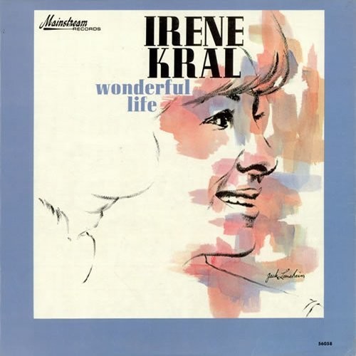 Kral, Irene: Wonderful Life