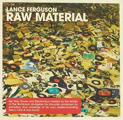 Ferguson, Lance: Presents Raw Material: The Originals