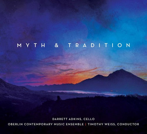 Wernick / Adkins / Weiss: Myth & Tradition