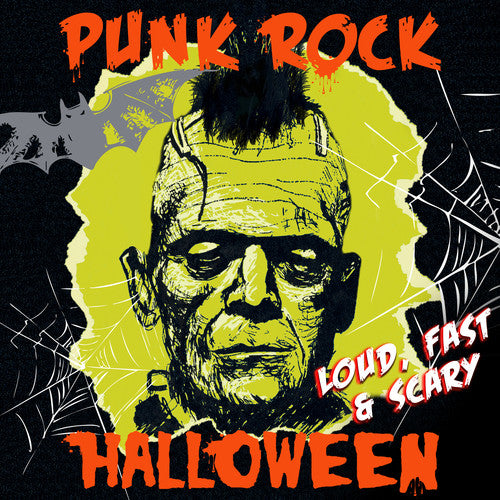 Punk Rock Halloween - Loud Fast & Scary / Various: Punk Rock Halloween - Loud Fast & Scary (Various Artists)