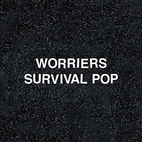 Worries: Survival Pop