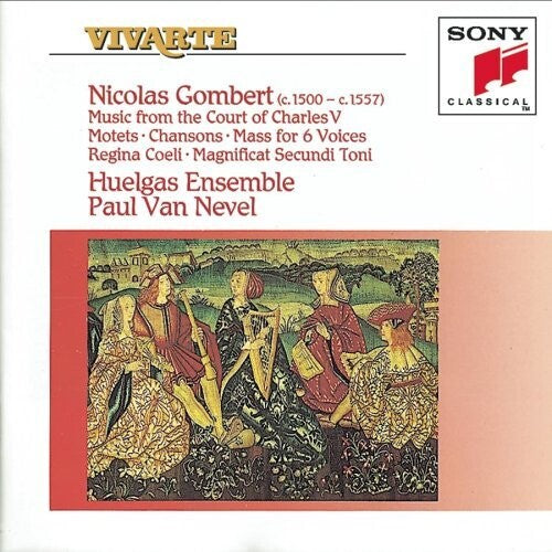 Gombert, Nicolas / Van Nevel / Huelgas Ensemble: Music from Court of Charles V