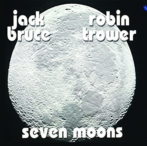Bruce, Jack / Trower, Robin: Seven Moons