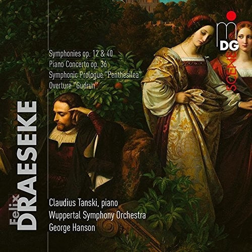 Draeseke / Tanski / Hanson: Orchestral Works