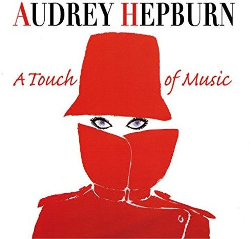 Hepburn, Audrey: Audrey Hepburn: A Touch Of Music