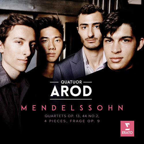 Arod Quartet: Mendelssohn: Op. 13 Op. 14 No. 2 Four Pieces