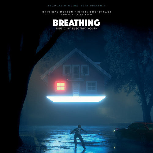 Electric Youth: Breathing (Original Motion Picture Soundtrack)