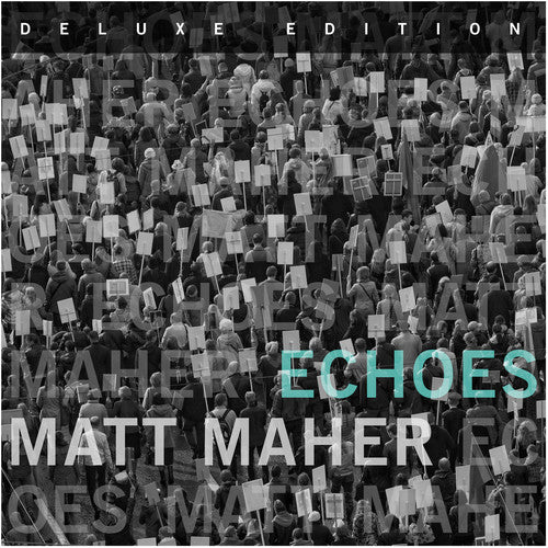 Maher, Matt: Echoes