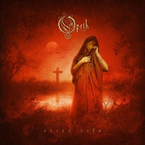 Opeth: Still Life