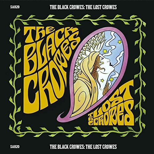 Black Crowes: Lost Crowes