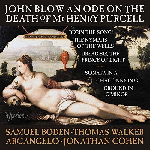 Blow / Arcangelo: Blow: An Ode On The Death Of Mr Henry Purcell