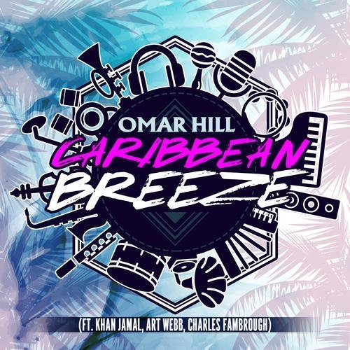 Hill, Omar: Caribbean Breeze