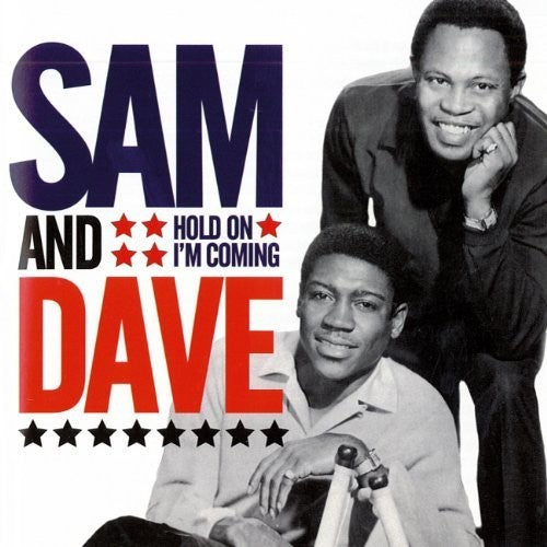 Sam & Dave: Hold On I'm Comin