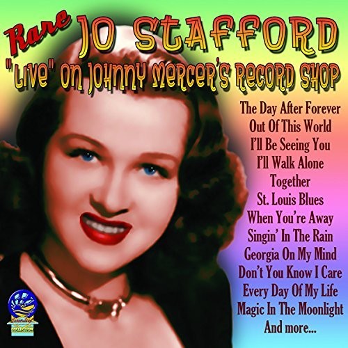 Stafford, Jo: 'live' On Johnny Mercer's Record Shop