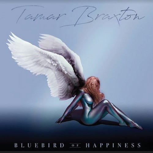 Braxton, Tamar: Bluebird of Happiness