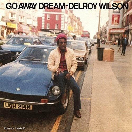 Wilson, Delroy: Go Away Dream
