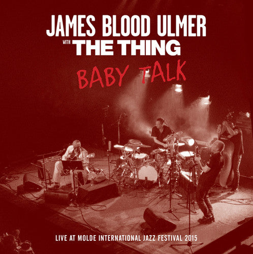 Thing / Ulmer, James Blood: Baby Talk