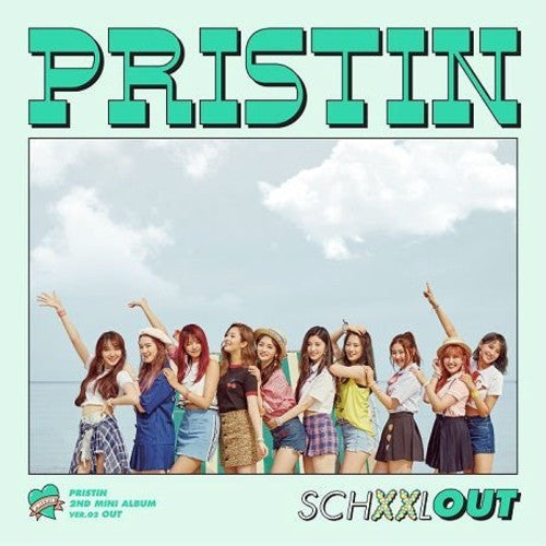 Pristin: Schxxl Out (Out Version)