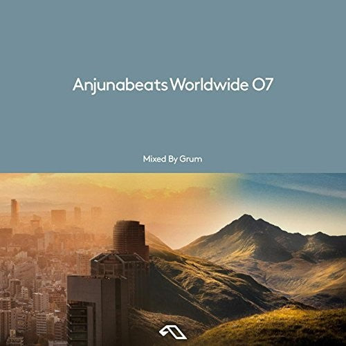 Anjunabeats Worldwide 07 Mixed by Grum / Various: Anjunabeats Worldwide 07 Mixed By Grum / Various