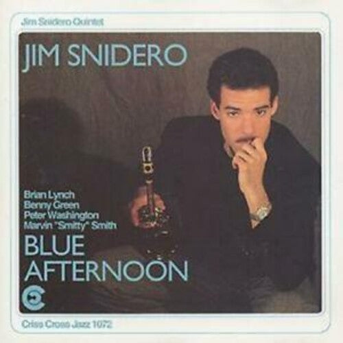 Snidero, Jim: Blue Afternoon
