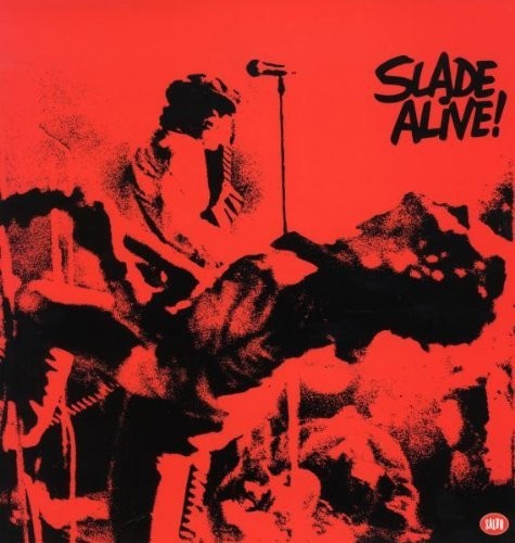 Slade: Slade Alive