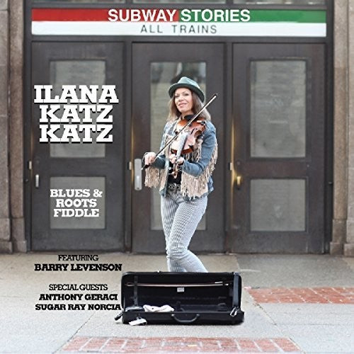 Katz, Iana Katz: Subway Stories