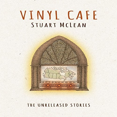 McLean, Stuart: Unreleased Stories