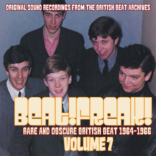 Beatfreak 7: Rare & Obscure British Beat / Various: Beatfreak!, Vol. 7: Rare And Obscure British Beat 1964-1966