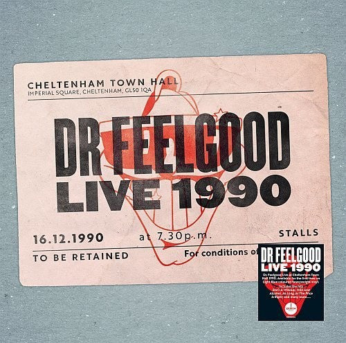 Dr Feelgood: Dr Feelgood: Live 1990 At Cheltenham Town Hall