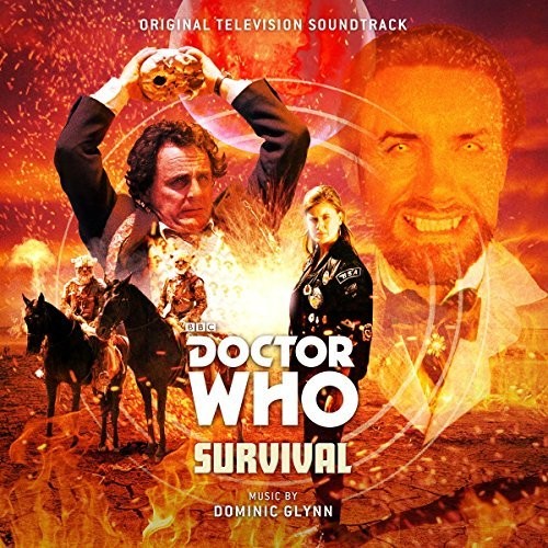 Glynn, Dominic: Doctor Who: Survival (Original Television Soundtrack)